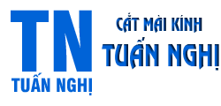 CẮT MÀI KÍNH TUẤN NGHỊ